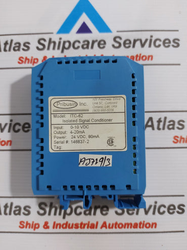 PRIBUSIN ITC-62 ISOLATED SIGNAL CONDITIONER 0-10VDC 4-20mA 24VDC 80mA