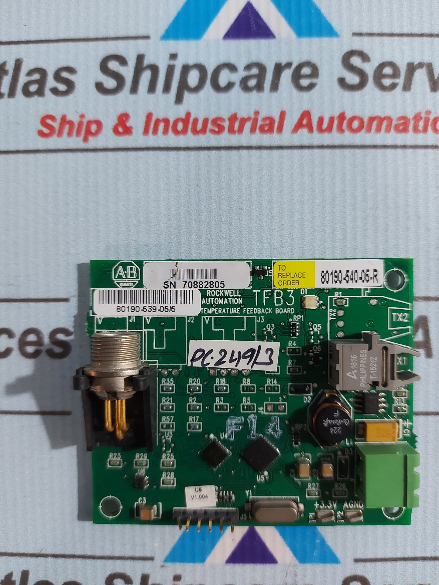 ALLEN-BRADLEY 80190-540-05-R TEMPERATURE FEEDBACK BOARD