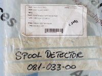 SPOOL DETECTOR 081-033-00 4476 500 BAR