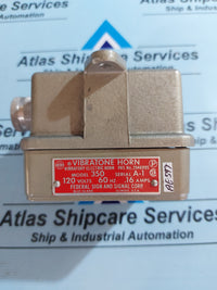 FEDERAL SIGNAL MODEL 350 VIBRATONE HORN 120V 60Hz SERIAL A-1