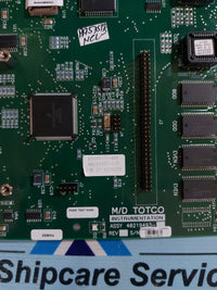 M/D TOTCO 40219493 PCB BOARD