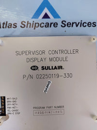 SULLAIR 02250119-330 SUPERVISOR CONTROLLER DISPLAY MODULE